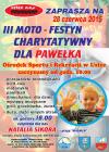 III Moto - Festyn Charytatywny Dla Pawełka