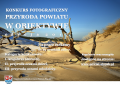 Kolejna edycja powiatowego konkursu fotograficznego „PRZYRODA POWIATU W OBIEKTYWIE”